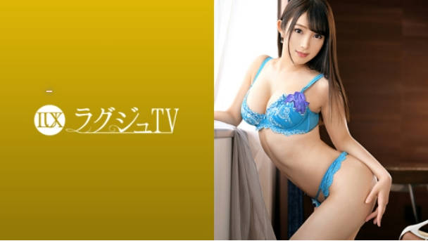 LUXU1128ラグジュTV1114「普通のセックスじゃ満たされない…」刺激に飢えた美人大学院生が二度目の出演！虐められたい…敏感な局部を執拗に責められれば恍惚の表情を浮かべてイキまくる！.